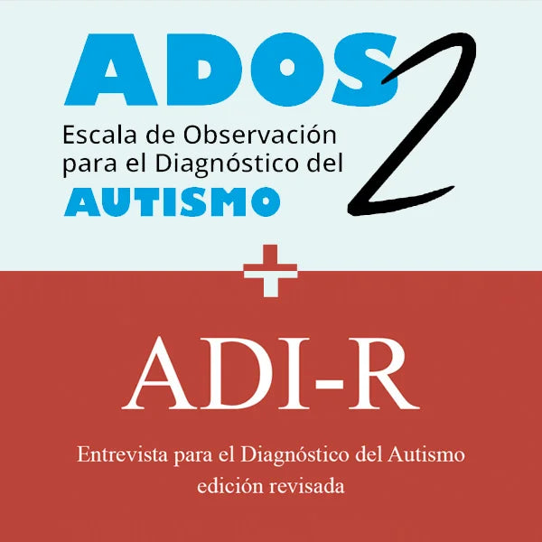 Test de Evaluación ADOS-2 + ADI-R